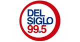 Del Siglo 99.5 FM en vivo