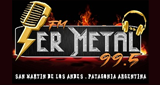 Fm Ser Metal 99.5 Mhz en vivo