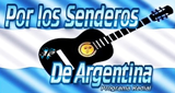 Por los Senderos de Argentina en vivo